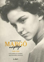 Margó naplója 1956-1959 (2016)