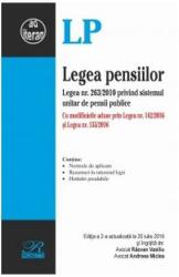 Legea pensiilor. Ediția a 2-a 20.07. 2016 (ISBN: 9789738270961)