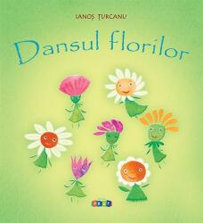 Dansul florilor (ISBN: 9789975542630)