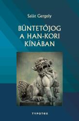 BÜNTETŐJOG A HAN-KORI KÍNÁBAN (2016)