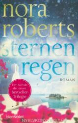 Nora Roberts: Sternenregen (ISBN: 9783734103117)