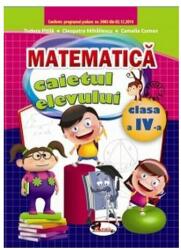 Matematica. Caietul elevului pentru clasa a 4-a - Cleopatra Mihailescu (2016)