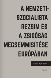 A nemzetiszocialista rezsim és a zsidóság megsemmisítése Európában (2016)