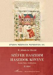 Széfer haszidim - Haszidok könyve II (2016)