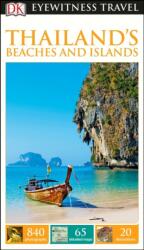 Thailand's Beaches & Islands útikönyv DK Eyewitness Guide, angol Thaiföld útikönyv (ISBN: 9780241209691)