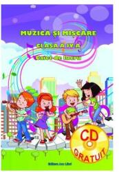 Muzica si miscare caiet de lucru pentru clasa a 4-a - Adina Grigore (ISBN: 9786063600326)