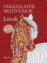 VARÁZSLATOS MOTÍVUMOK - LOVAK (ISBN: 9789632784922)