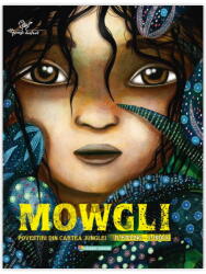 Mowgli. Povestiri din Cartea Junglei (ISBN: 9789731286921)