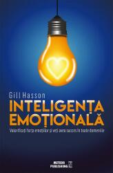 Inteligenta emotionala - Gill Hasson (2016)