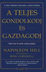 A teljes gondolkodj és gazdagodj (2016)