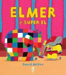 Elmer şi Super El (2016)