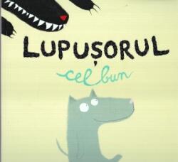 Lupusorul cel bun - Nadia Shireen (2016)