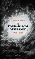 A forradalom visszanéz 1956-2016 (2016)