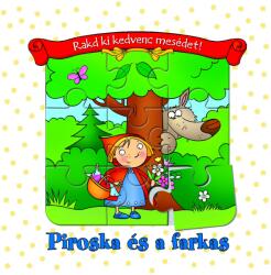Piroska és a farkas (ISBN: 9786155335822)