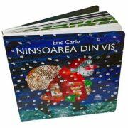 Ninsoarea din vis - Eric Carle (2016)
