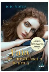 Fata pe care ai lasat-o in urma - Jojo Moyes (ISBN: 9786063310690)