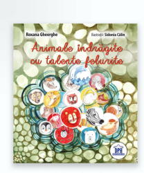 ANIMALE INDRAGITE CU TALENTE FELURITE (ISBN: 9786066832533)