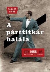 A párttitkár halála (2016)