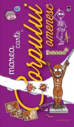 Marea carte a corpului omenesc - Larousse (ISBN: 9786067760897)