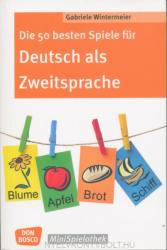 Die 50 besten Spiele für Deutsch als Zweitsprache (ISBN: 9783769822618)