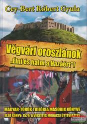 Végvári oroszlánok (ISBN: 9789633021835)