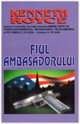 FIUL AMBASADORULUI (ISBN: 9789739343695)