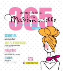 365 DE SFATURI DE LA LITTLE MADEMOISELLE (ISBN: 9789731286907)