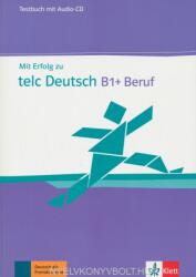Mit Erfolg zu telc Deutsch B1+ Beruf - Radka Lemmen (ISBN: 9783126768153)