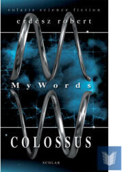 Colossus - MyWords 1 (2016)