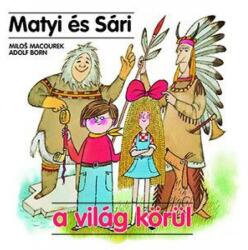 Matyi és Sári a világ körül (2016)