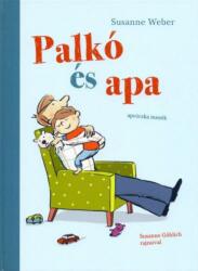 Palkó és apa (ISBN: 9789634102205)