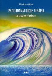 Pszichoanalitikus terápia a gyakorlatban (ISBN: 9786155443442)