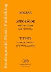 APRÓSÁGOK 28 RÖVID DARAB KÉT FAGOTTRA (ISBN: 9790801663238)