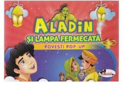 Aladin si lampa fermecata - povesti pop-up (ISBN: 9786067064162)