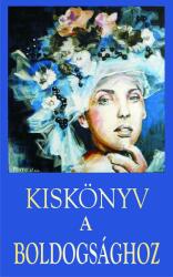 Kiskönyv a boldogsághoz (2016)