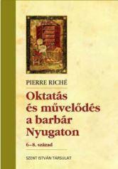 Oktatás és művelődés a barbár Nyugaton - 6-8. század (ISBN: 9789632775494)