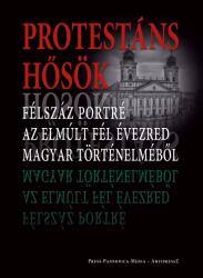 Protestáns hősök (ISBN: 9789638230188)