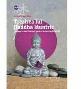 Trezirea lui Buddha launtric - Lama Surya Das (ISBN: 9786067586060)