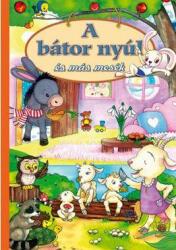 A bátor nyúl és más mesék (ISBN: 9786155593253)