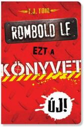 Rombold le ezt a könyvet (2016)