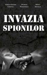 Invazia spionilor (ISBN: 9786067760385)