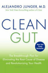 Clean Gut - Alejandro Junger (ISBN: 9780062075871)