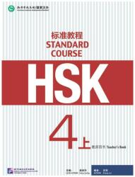 HSK Standard Course 4A - Teacher s book (ISBN: 9787561945025)