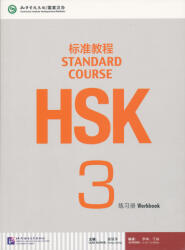 HSK Standard Course 3 - Workbook (ISBN: 9787561938157)