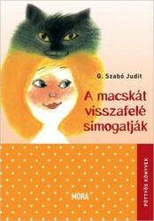 G. Szabó Judit - A macskát visszafelé simogatják (ISBN: 9789634154389)