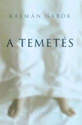 A temetés (2016)