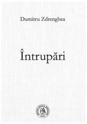 Intrupari - Dumitru Zdrenghea (ISBN: 9786067970555)
