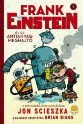 Frank Einstein és az antianyag-meghajtó (2016)