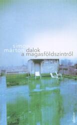 *Dalok a magasföldszintről (2016)