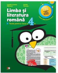 Limba și literatura română. Teste pentru clasa a IV-a (2016)